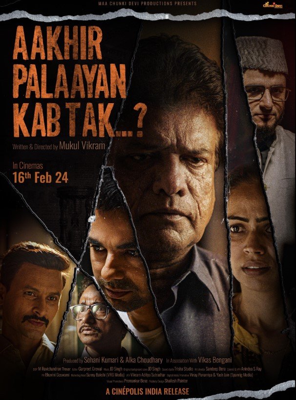 Aakhir Palaayan Kab Tak? Story, Review, Trailer,