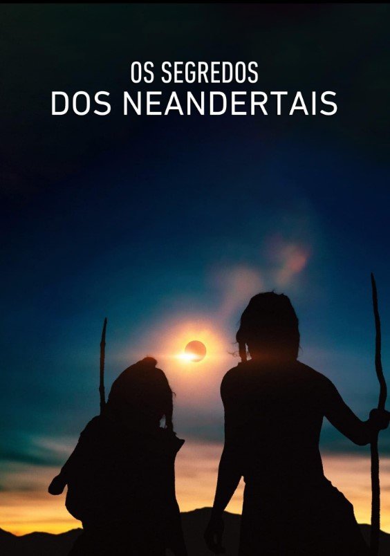 Secrets of the Neanderthals