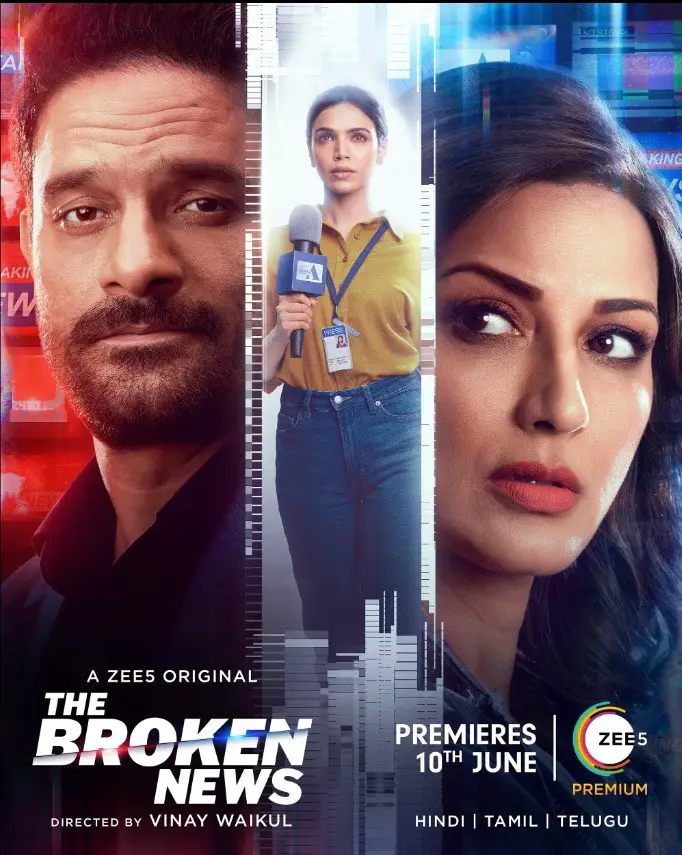 The Broken News Season 2 2024 Story, Review, Release Date, Trailer, Songs, Cast