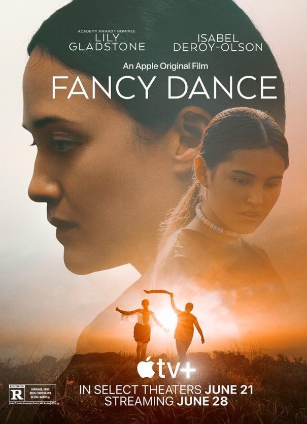 Fancy Dance (AppleTv) Story, Review, Trailer, Release Date, Songs, Cast 2024