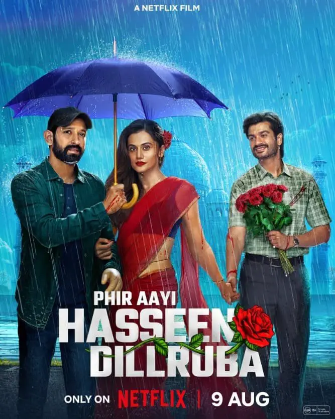 Phir Aayi Hasseen Dillruba (Netflix) Story, Review, Trailer, Release Date, Songs, Cast