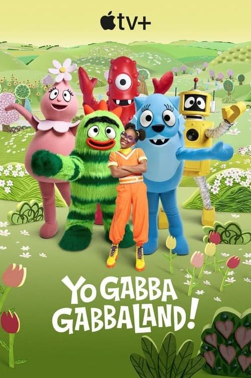 Yo Gabba Gabbaland (AppleTv) Story, Review, Trailer, Release Date, Songs, Cast