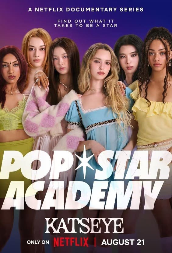 Pop Star Academy: KATSEYE (Netflix) Story, Review, Trailer, Release Date, Songs, Cast