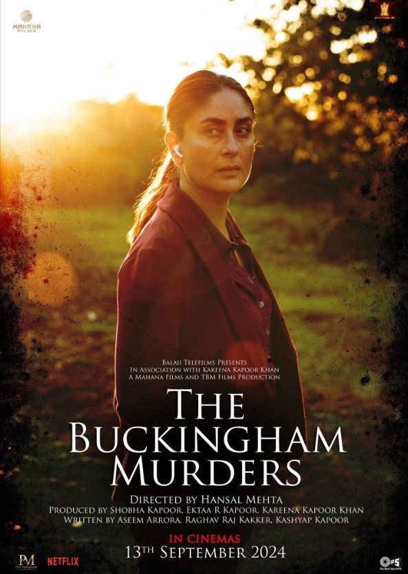 The Buckingham Murders Story, Review, Trailer, Release Date, Songs, Cast  