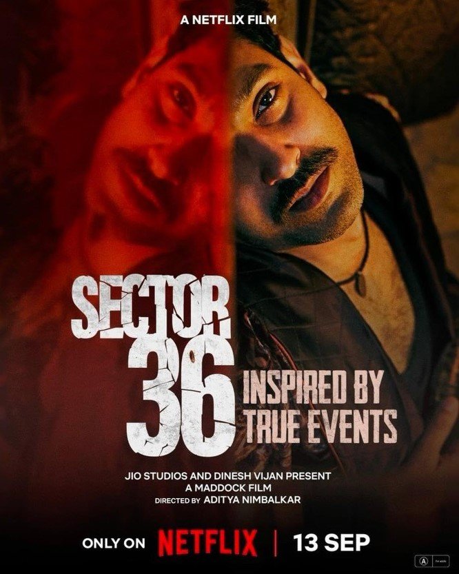 Sector 36 (Netflix) Story, Review, Trailer, Release Date, Songs, Cast  