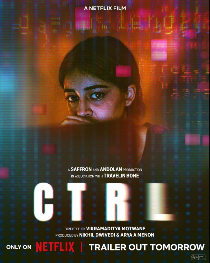 CTRL (Netflix) Story, Review, Trailer, Release Date, Songs, Cast