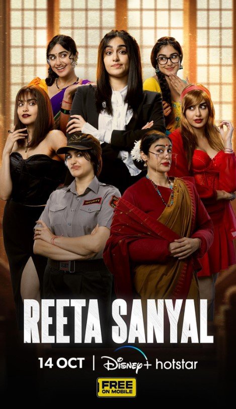 Reeta Sanyal (DisneyHotstar) Story, Review, Trailer, Release Date, Songs, Cast 2024