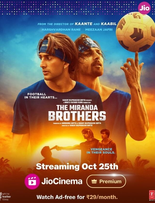 The Miranda Brothers (JioCinema) Story, Review, Trailer, Release Date, Songs, Cast