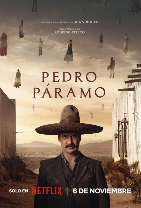 Pedro Páramo (Netflix) Story, Review, Trailer, Release Date, Songs, Cast