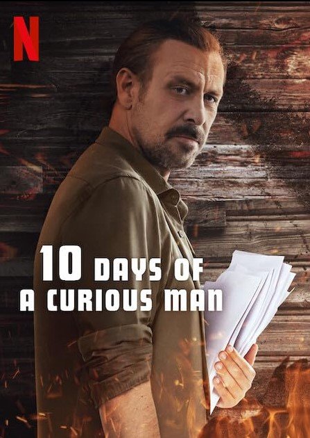 10 Days of a Curious Man (Netflix) Story, Review, Trailer, Release Date, Songs, Cast