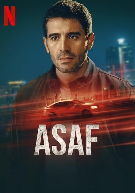 Asaf (Netflix) Story, Review, Trailer, Release Date, Songs, Cast