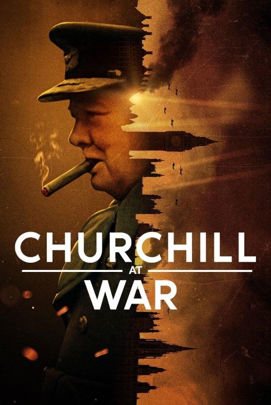 Churchill at War (Netflix) Story, Review, Trailer, Release Date, Songs, Cast