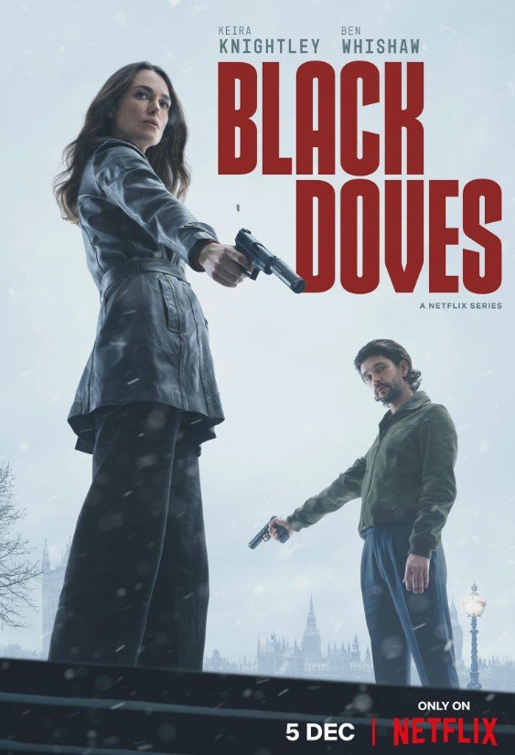 Black Doves (Netflix) Story, Review, Trailer, Release Date, Songs, Cast