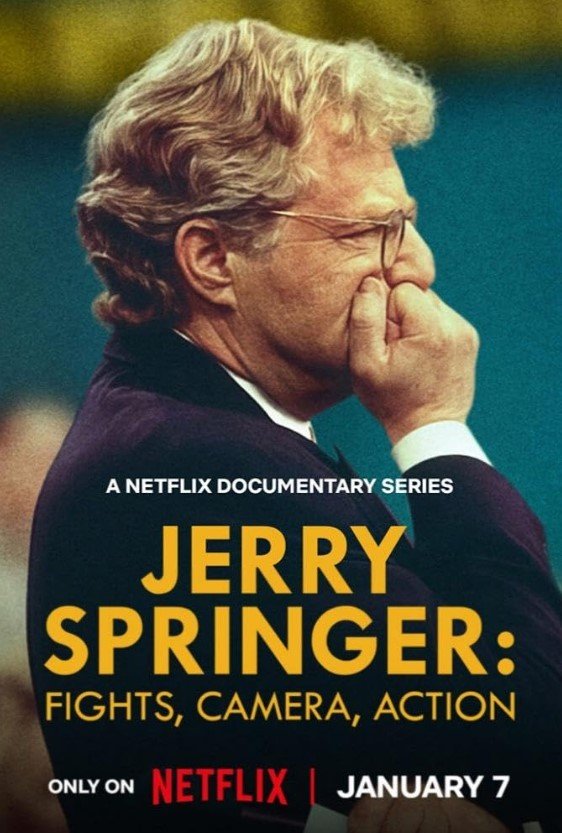 Jerry Springer: Fights, Camera, Action (Netflix) Story, Review, Trailer, Release Date, Songs, Cast