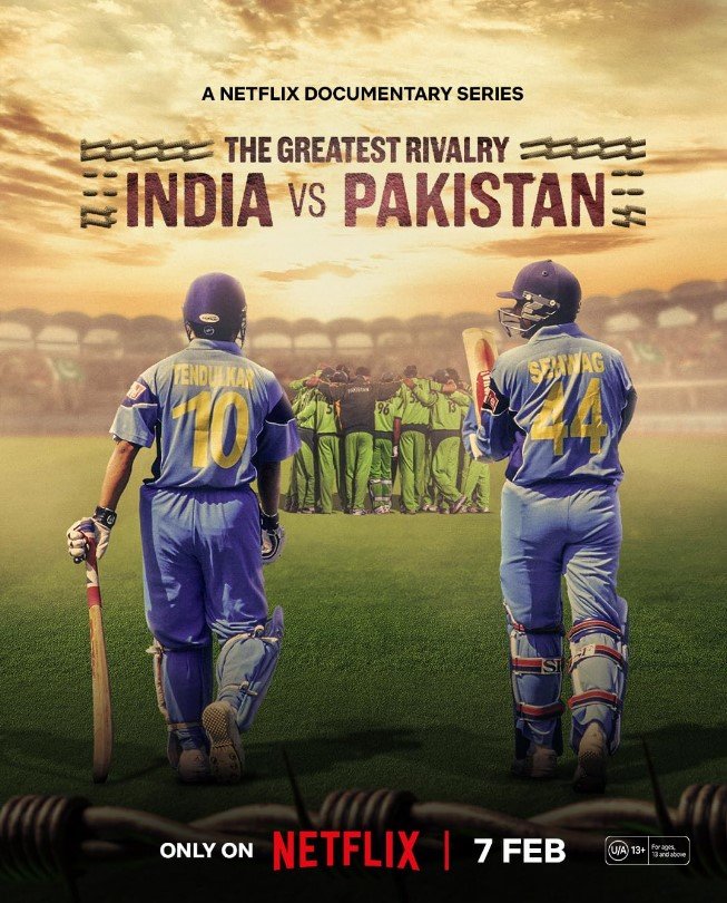 The Greatest Rivalry: India vs Pakistan (Netflix) Story, Review, Trailer, Release Date, Songs, Cast