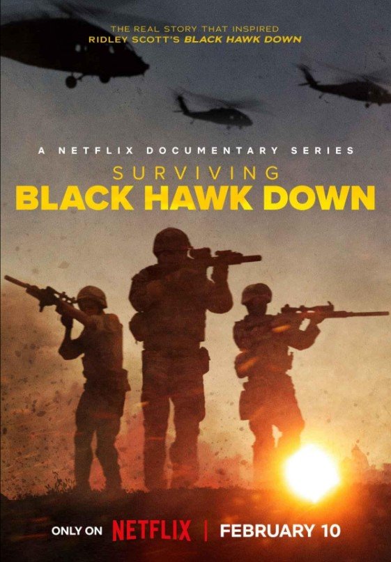 Surviving Black Hawk Down (Netflix) Story, Review, Trailer, Release Date, Songs, Cast