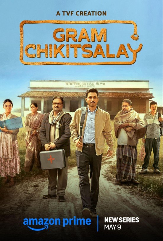 Gram Chikitsalay (AmazonPrimeVideo) Story, Review, Trailer, Release Date, Songs, Cast