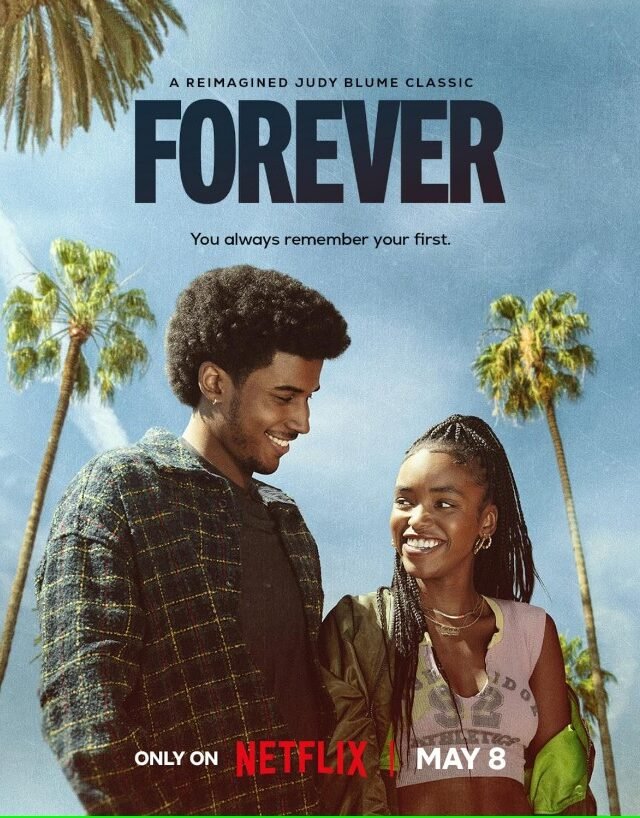 Forever (Netflix) Story, Review, Trailer, Release Date, Songs, Cast