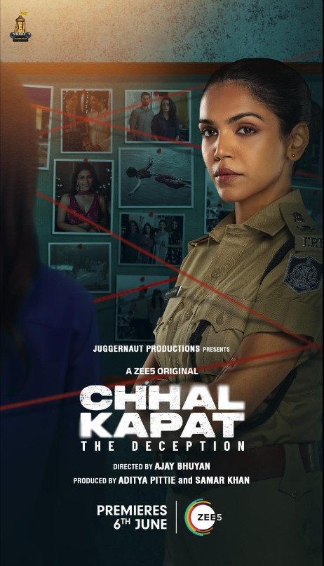 Chhal Kapat - The Deception Season 1 (Zee5) Story, Review, Trailer, Release Date, Songs, Cast