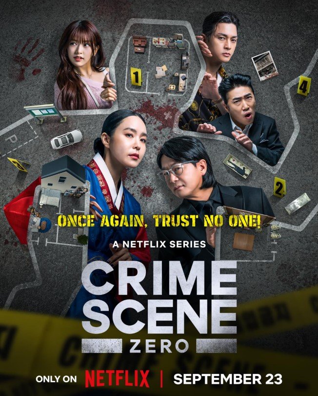 Crime Scene Zero (Netflix) Story, Review, Trailer, Release Date, Songs, Cast