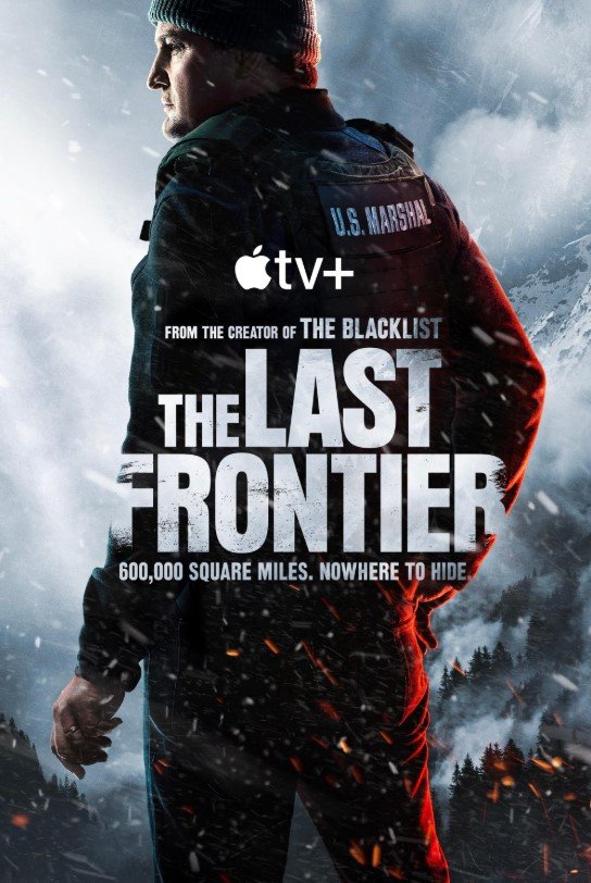 The Last Frontier Season 1 (AppleTv) Story, Review, Trailer, Release Date, Songs, Cast